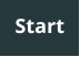 Start