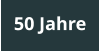 50 Jahre